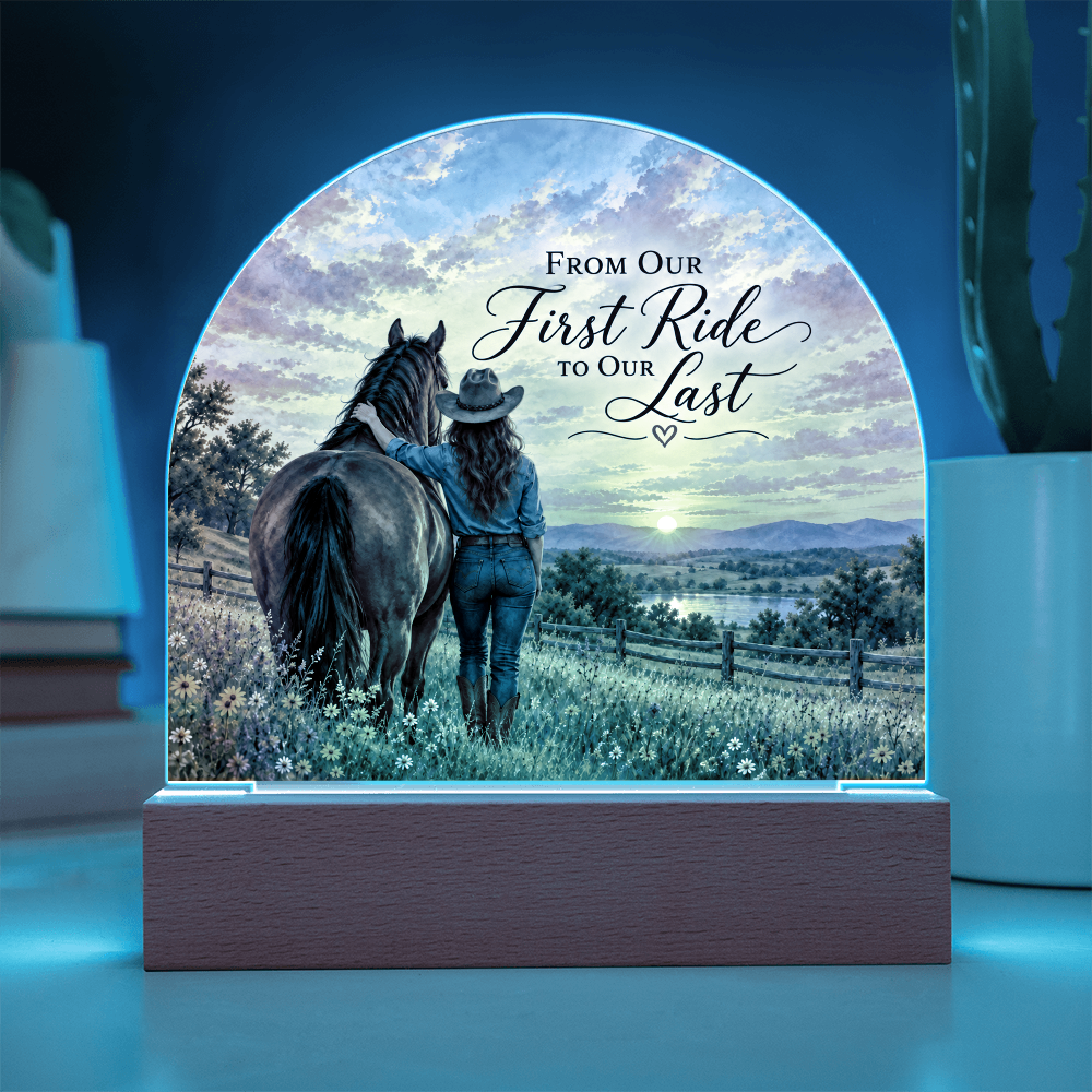 Horse & Rider Acrylic Dome Plaque – From Our First Ride to Our Last